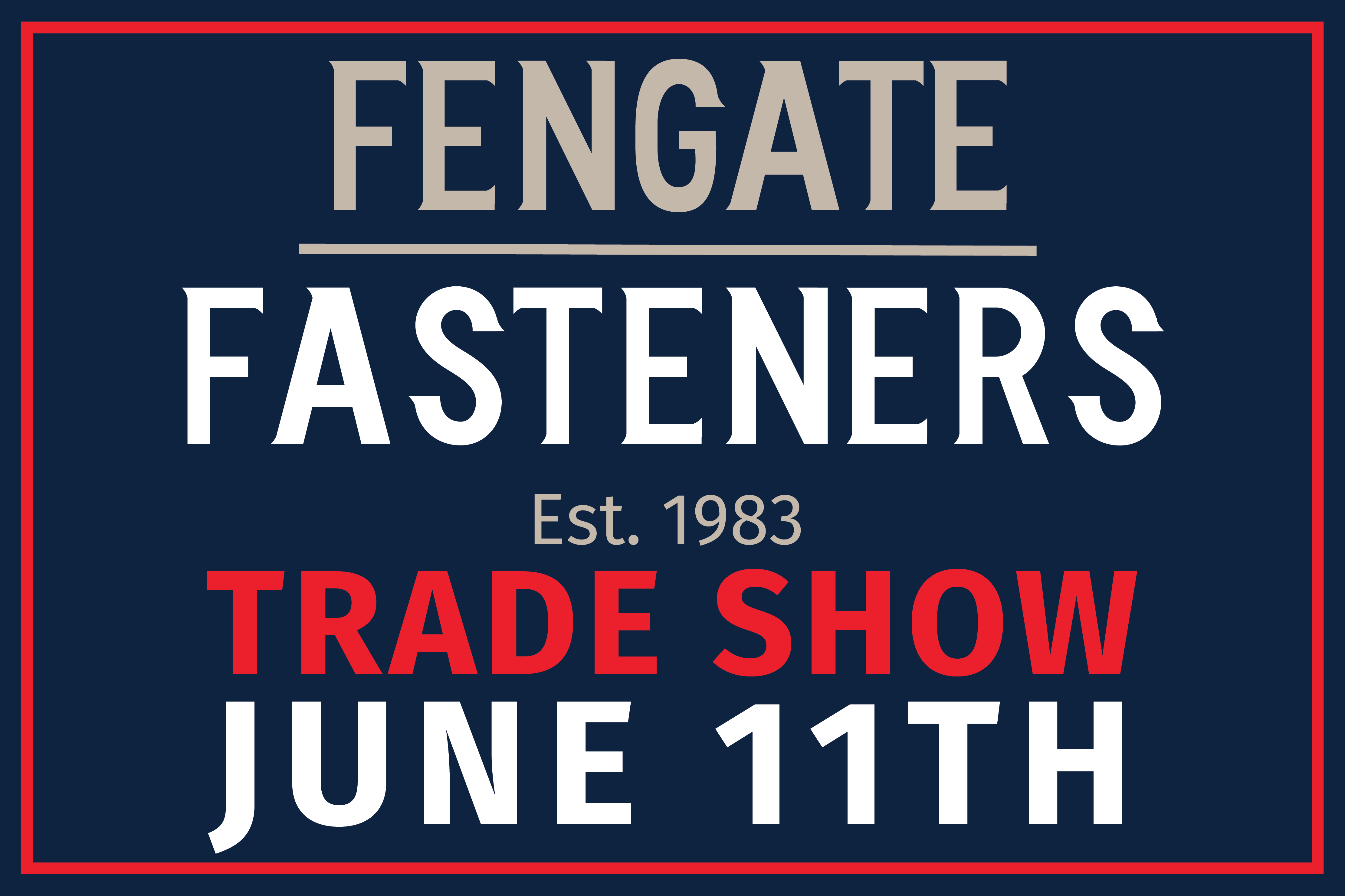Fengate Fastener’s Annual Trade Show 2026